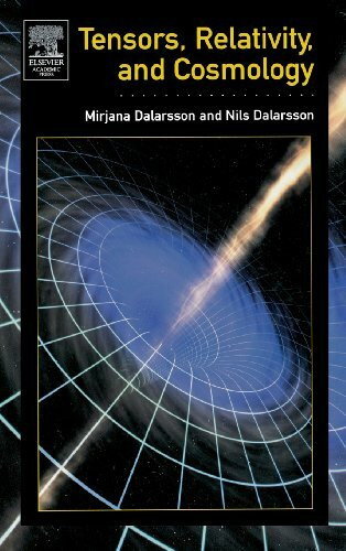 Tensors, Relativity, and Cosmology