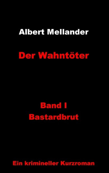 Der Wahntöter