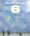 Architecture Now 6!