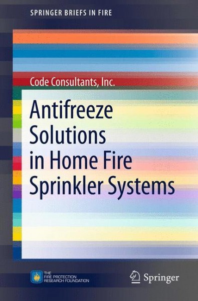 Antifreeze Solutions in Home Fire Sprinkler Systems
