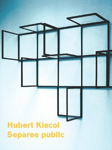 Hubert Kiecol. Separee public