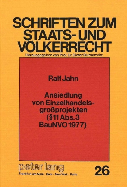 Ansiedlung von Einzelhandelsgrossprojekten ( 11 Abs. 3 BauNVO 1977)