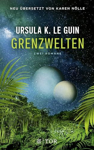 Grenzwelten: Zwei Romane