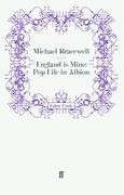 England is Mine: Pop Life in Albion
