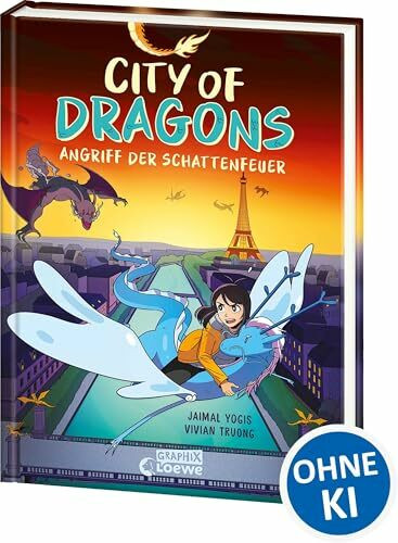 City Of Dragons (Band 2) - Angriff der Schattenfeuer: Tauche ein in dieses Fantasy-Abenteuer voller Drachen, Sagen und Mythen - Comic-Buch im Manga-Stil für Kinder ab 11 Jahren