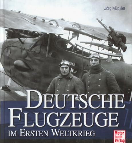 Deutsche Flugzeuge im Ersten Weltkrieg