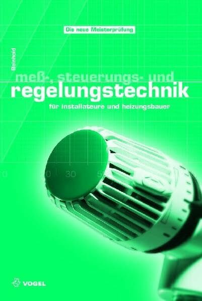 Mess-, Steuerungs- und Regelungstechnik (Sanitär - Heizung - Klima)