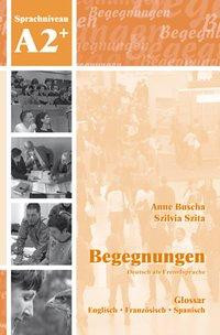 Begegnungen Deutsch als Fremdsprache A2+: Glossar