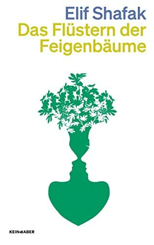 Das Flüstern der Feigenbäume: Roman
