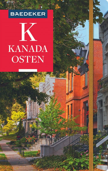 Baedeker Reiseführer Kanada Osten: mit praktischer Karte EASY ZIP