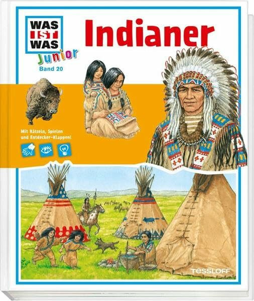 WAS IST WAS Junior Band 20. Indianer: Legende und Wirklichkeit