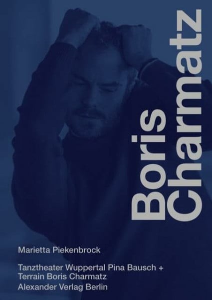 Nahaufnahme Boris Charmatz: Texte und Gespräche über Tanz