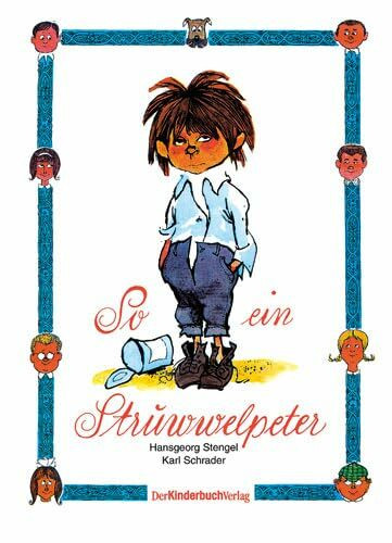 So ein Struwwelpeter