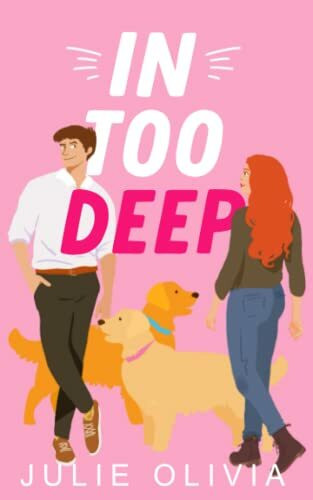 In Too Deep (Into You, Band 1)