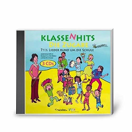 Klassenhits - Die Zugabe: 71 1/2 Lieder rund um die Schule