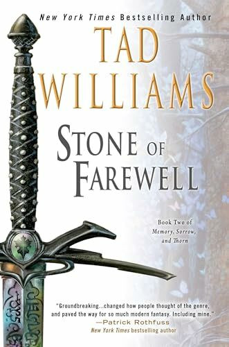 The Stone of Farewell (Memory, Sorrow, and Thorn, Band 2)