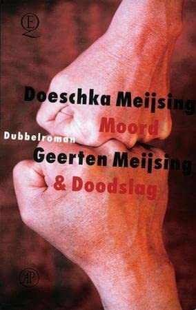 Moord & Doodslag: dubbelroman