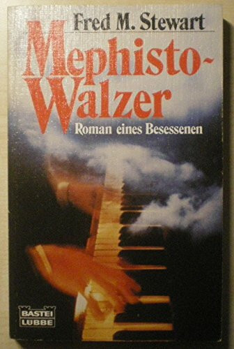 Mephistowalzer (Allgemeine Reihe. Bastei Lübbe Taschenbücher)