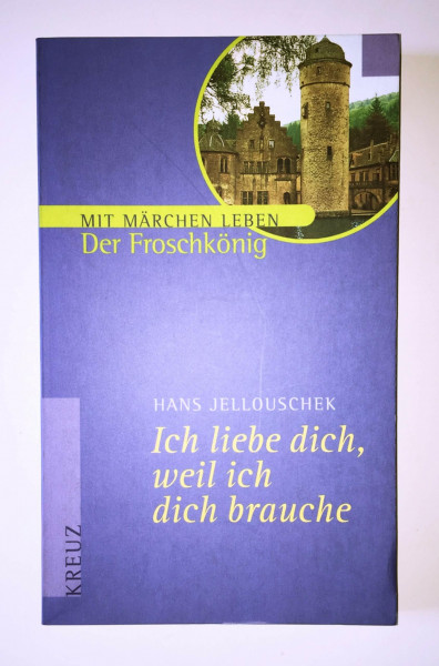 Der Froschkönig. Ich liebe dich, weil ich dich brauche