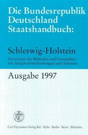 Die Bundesrepublik Deutschland Staatshandbuch, Schleswig-Holstein