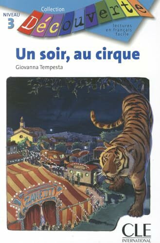 Un Soir Au Cirque (Level 3)