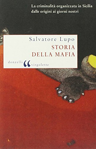 Storia della mafia (Virgolette)