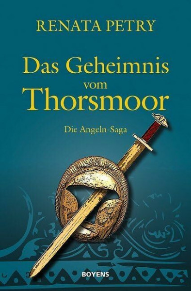 Das Geheimnis vom Thorsmoor: Die Angeln-Saga