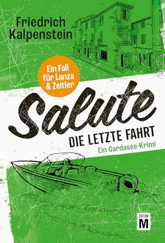 Salute - Die letzte Fahrt (Ein Fall für Lanza & Zeitler, Band 2)