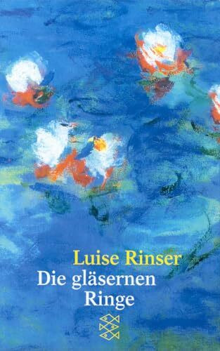 Die gläsernen Ringe: Erzählung