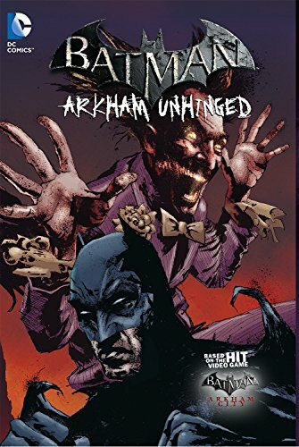 Batman: Arkham Unhinged Vol. 3