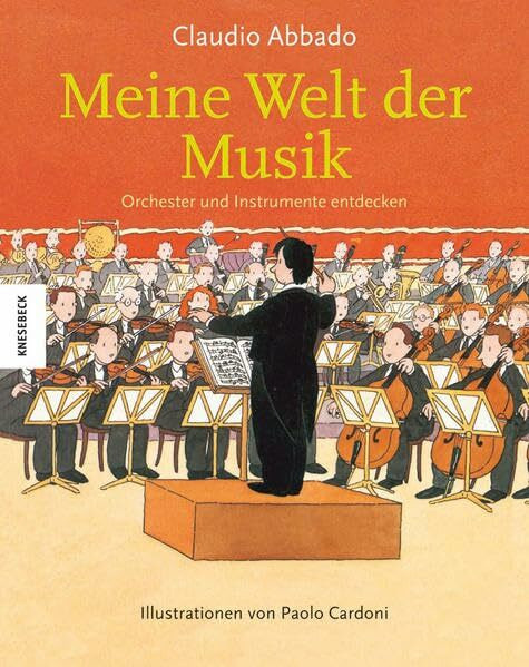 Meine Welt der Musik: Orchester und Instrumente entdecken
