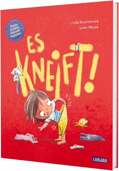 Es kneift!: Bilderbuch über starke Gefühle und den Umgang mit Wut für Kinder ab 3 Jahren
