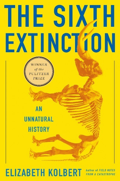 The Sixth Extinction: An Unnatural History