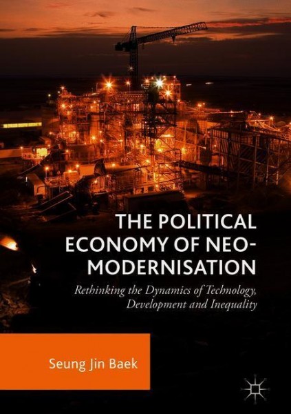 The Political Economy of Neo-modernisation