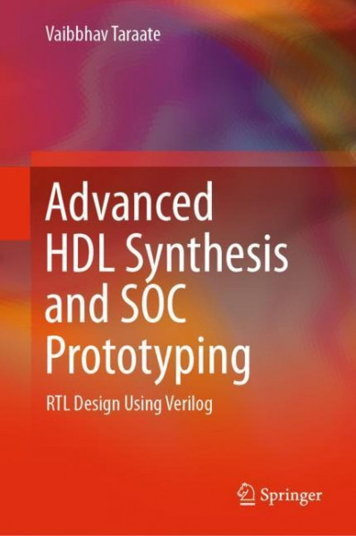 Advanced HDL Synthesis and SOC Prototyping