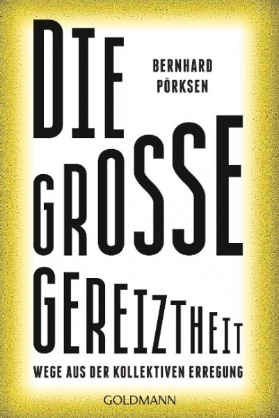 Die große Gereiztheit