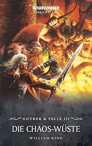 Warhammer - Die Chaos-Wüste: Gotrek & Felix 03