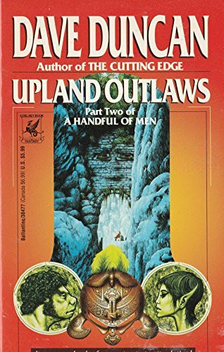 Upland Outlaws (A Handful of Men, Part 2)