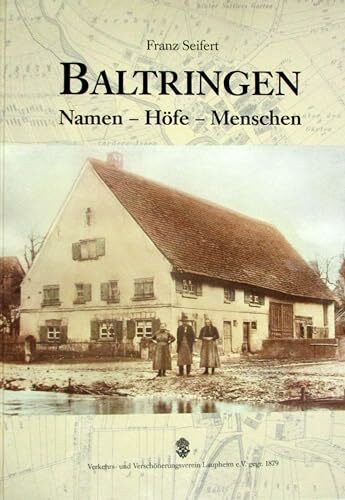 Baltringen - Namen - Höfe - Menschen