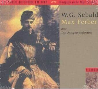 Die Ausgewanderten, Max Ferber, 2 Audio-CDs