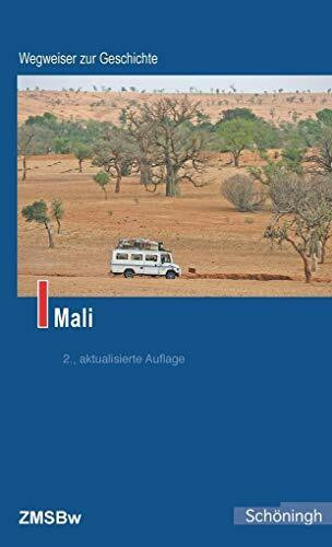 Mali (Wegweiser zur Geschichte): 2. Auflage