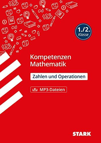 STARK Kompetenzen Mathematik - 1./2. Klasse Zahlen und Operationen