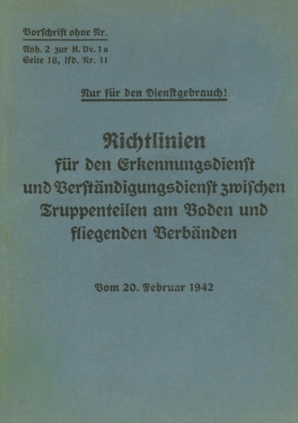 Merkblatt 18/11 - Richtlinien für den Erkennungsdienst und Verständigungsdienst zwischen Truppenteilen am Boden und fliegenden Verbänden