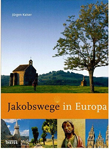 Jakobswege in Europa