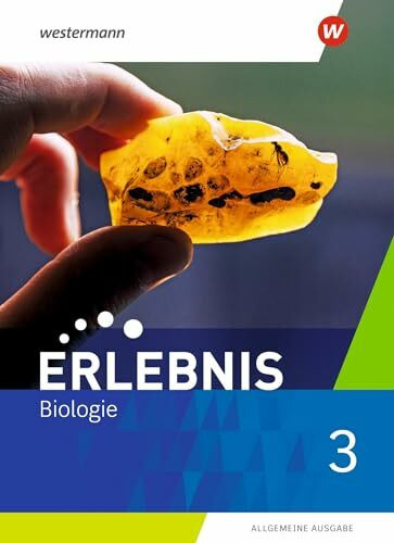 Erlebnis Biologie - Allgemeine Ausgabe 2019: Schulbuch 3