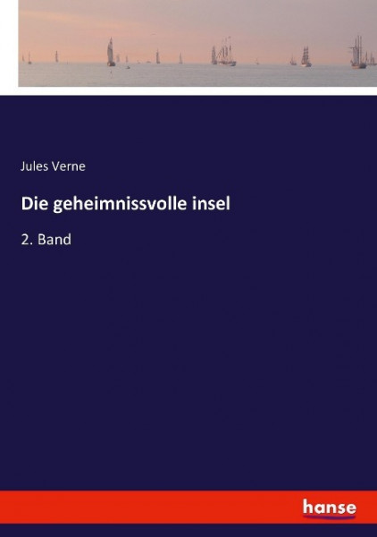 Die geheimnissvolle insel