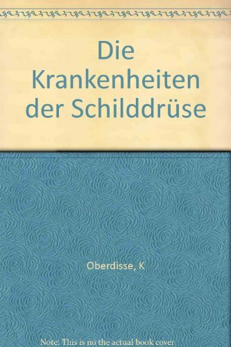 Die Krankheiten der Schilddrüse