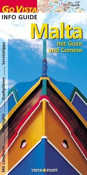 Malta: mit Gozo und Comino (Go Vista Info Guide)