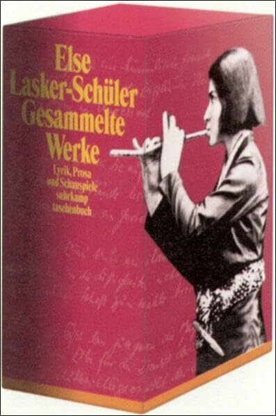 Gesammelte Werke. Lyrik, Prosa, Schauspiele: Gesamte Werkausgabe. (suhrkamp taschenbuch)