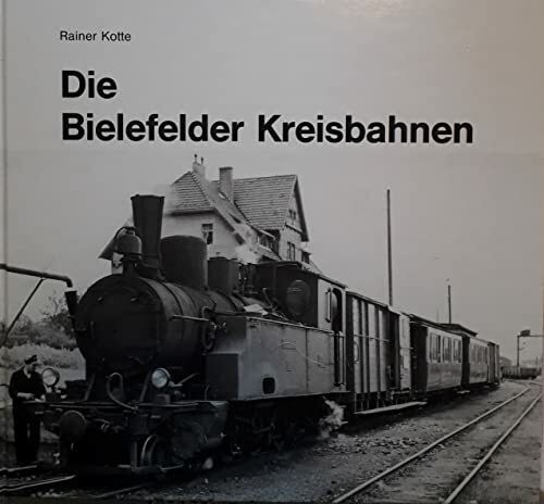 Die Bielefelder Kreisbahnen